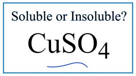 Is CuSO4 Soluble or Insoluble in Water? - YouTube