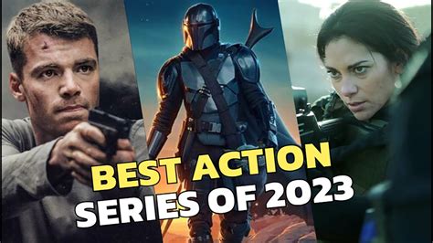 Top 10 Best Action Series of 2023 So Far - YouTube