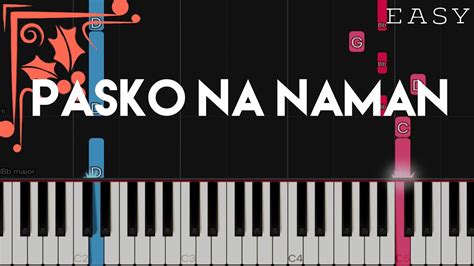 Pasko Na Naman | EASY Piano Tutorial Acordes - Chordify