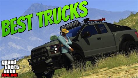 Best TRUCKS in GTA 5 Online | There's Somethin Bout a Truck - YouTube