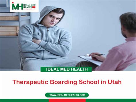 Top Therapeutic Boarding School in Utah - idealmedhealth