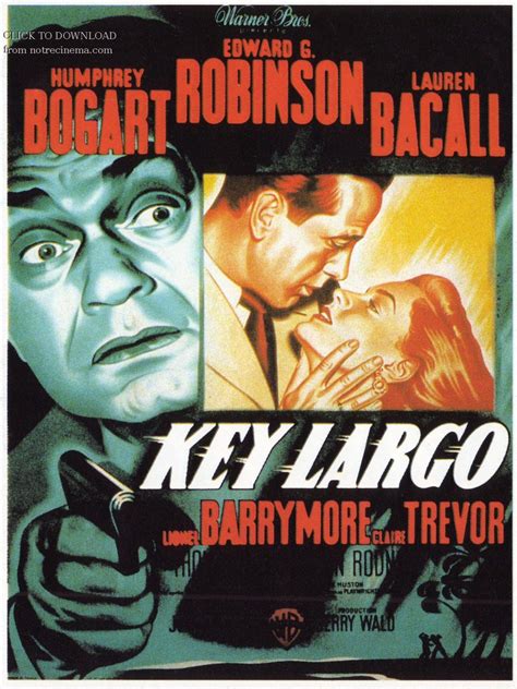 Key Largo (1948) | Bogart movies, Vintage movies, Movie posters vintage