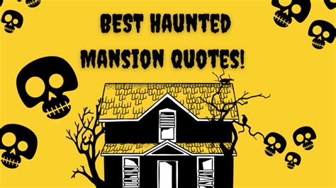 150 Spooky Haunted Mansion Quotes (All Movies + Rides!)