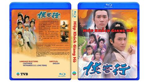 HIEP KHACH GIANG HO 1080HD - PHIM BO HONG KONG TVB - USLT/Cantonese /English Sub - Phim Bluray DVD