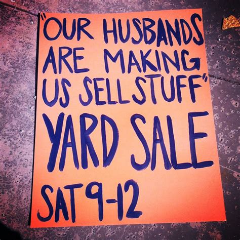 32 Hilariously Honest Yard Sale Signs… You’ll Feel Bad For Laughing At #23. | Yard sale signs ...