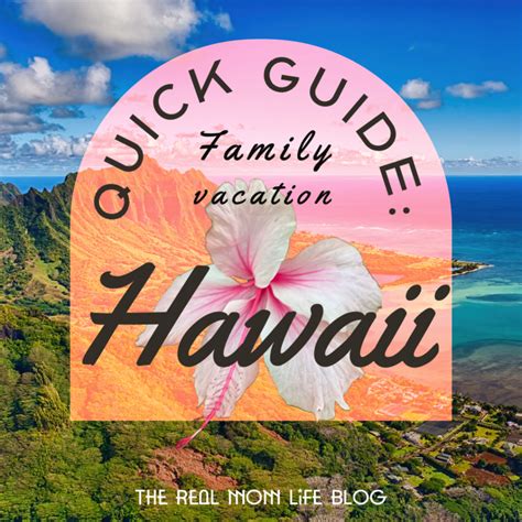 Quick Guide : Family Vacation in Hawaii – Home