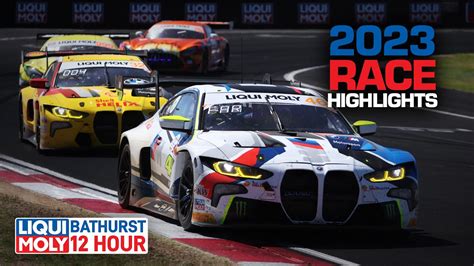 Race Highlights | LIQUI MOLY Bathurst 12 Hour 2023 - Motorsport Ace