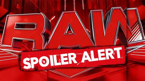 Complete Match & Segment Spoiler Listing For Tonight's WWE RAW ...