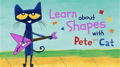 Learn about Shapes with Pete the Cat! - YouTube in 2022 | Pete the cat, Shapes, Cats