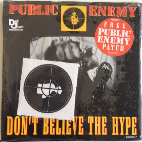 Public Enemy - Don't Believe The Hype (1988, w/Patch, Vinyl) | Discogs