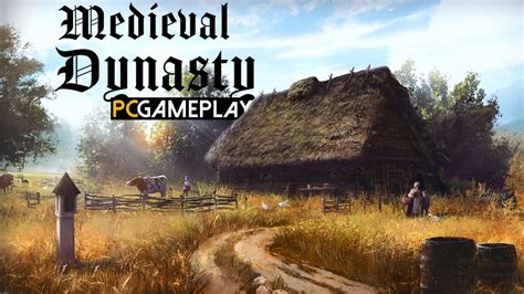 Medieval Dynasty Gameplay (PC) - YouTube