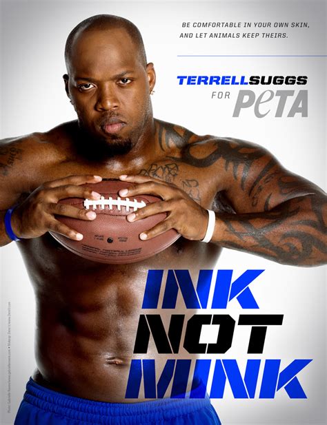 NFL Linebacker Terrell Suggs Chooses 'Ink, Not Mink'