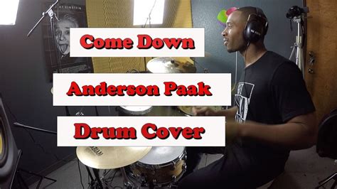 Anderson .Paak - "Come Down" Drum Cover - YouTube