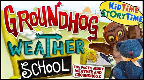 Groundhog Weather School 🦫 Groundhog Day for kids read aloud 📚 STEM book for kids - YouTube