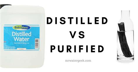 Distilled Water vs Purified Water? Here Is What The Experts Say.