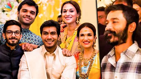 Dhanush Aishwarya Marriage Date / Soundarya was married to a tamilnadu ...