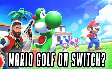 Will Mario Golf Release On Switch This Year - N64Josh - Nintendo News, Mario Kart Tips