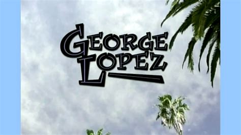 George Lopez Intro Season 2 - YouTube