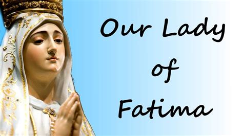 Our Lady Of Fatima - Our Lady Of Fatima Pictures | Download Free Images ...