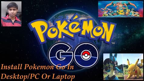 How To Download & Install Pokemon Go In Desktop/PC Or Laptop - YouTube