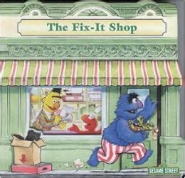 The Fix-it Shop (123 SESAME STREET READ WITH ELMO): SUSAN HOOD: 9781599390697: Amazon.com: Books