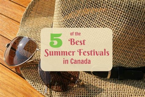 5 Best Summer Festivals in Canada | Family Fun Canada