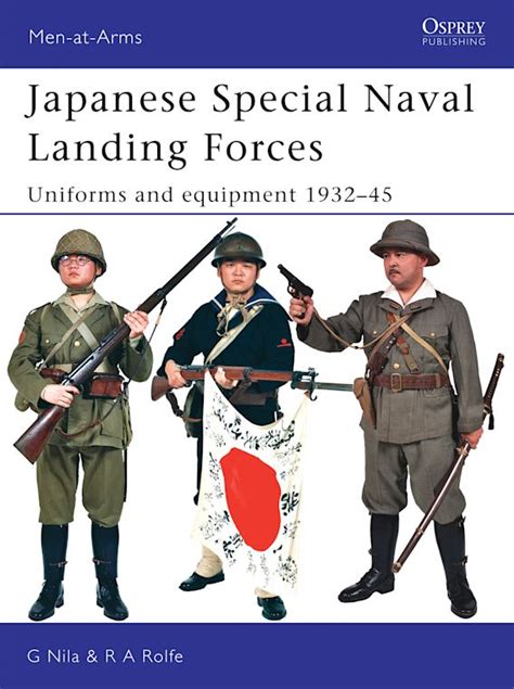 Japanese Special Naval Landing Forces: Uniforms and equipment 1932–45 ...