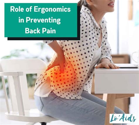 The Role Of Ergonomics In Preventing Back Pain: Revealed