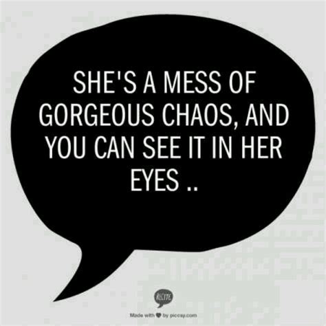 Shes A Beautiful Mess Quotes. QuotesGram