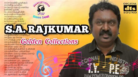 SA Rajkumar hits | SA Rajkumar songs | SA Rajkumar Tamil Songs | SA Rajkumar Melodies | HD Audio ...