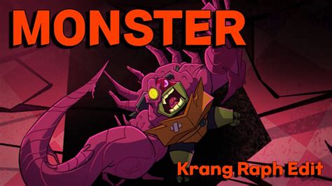 Monster || Krang Raph Edit || ROTTMNT - YouTube