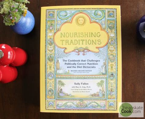 Honest Cookbook Review: Nourishing Traditions • Cheapskate Cook