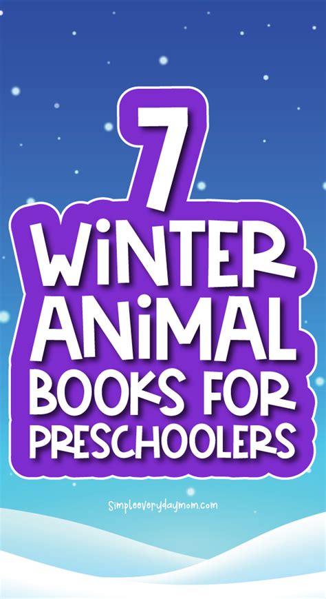 7 Great Winter Animal Books For Preschoolers