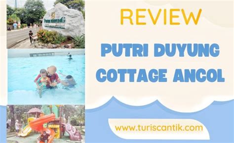 Review Putri Duyung Cottage Ancol