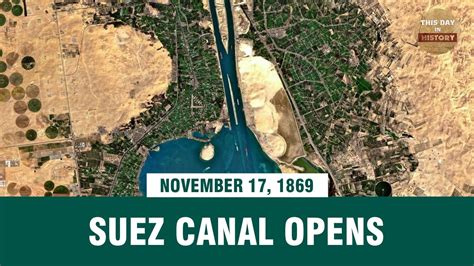 Suez Canal opens November 17, 1869 - This Day In History - YouTube