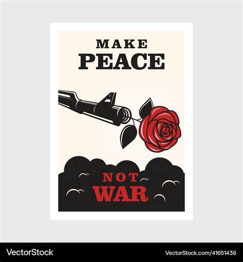 Make a peace not war poster design Royalty Free Vector Image