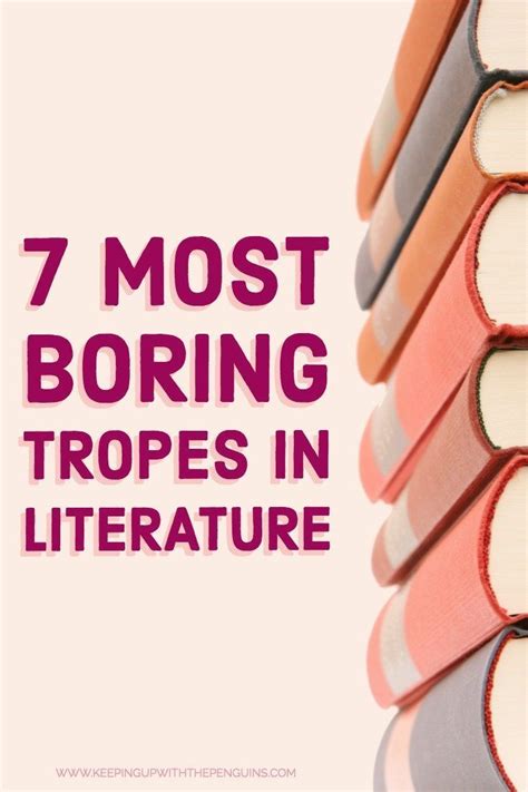 7 Most Boring Tropes in Literature | Book blogger, Literature, Book discussion