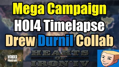 Mega Campaign HOI4 Timelapse (Drew Durnil Collab Divergence) - YouTube