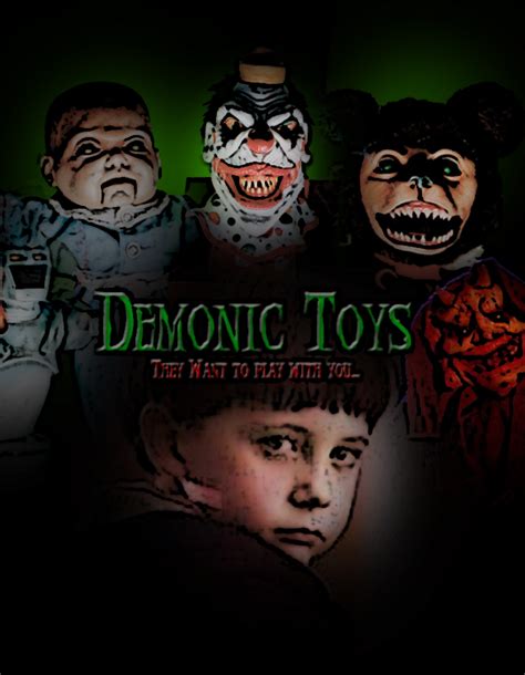 Demonic Toys the Remake by Sibbs00000 on DeviantArt