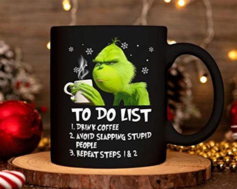 Grinch To Do List Drink Coffee Avoid Slapping Stupid People Shirt | ubicaciondepersonas.cdmx.gob.mx