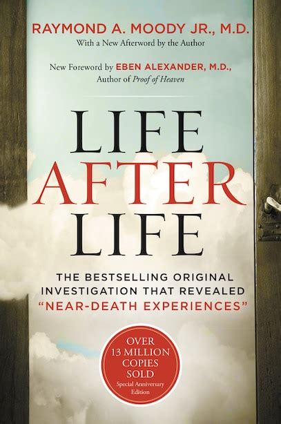 Life After Life: The Bestselling Original Investigation That Revealed ...