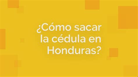 ¿Cómo sacar la cédula en Honduras? by German Birceño on Prezi Video