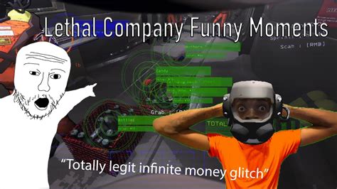 Infinite Money Glitch?! - Lethal Company - YouTube