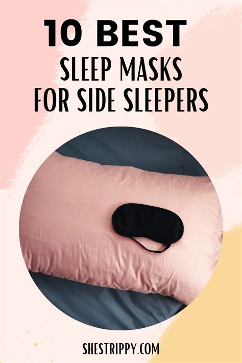 Sleep Masks for Side Sleepers