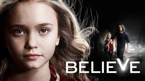 Believe (TV Series 2014-2014) — The Movie Database (TMDB)