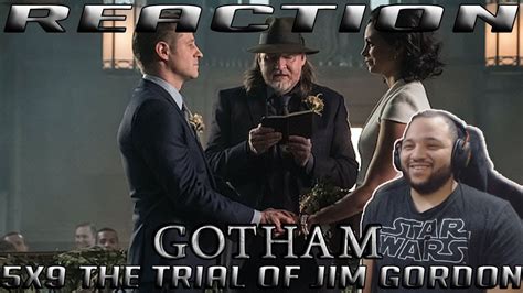 Gotham 5x9 "The Trial of Jim Gordon" REACTION!!! - YouTube