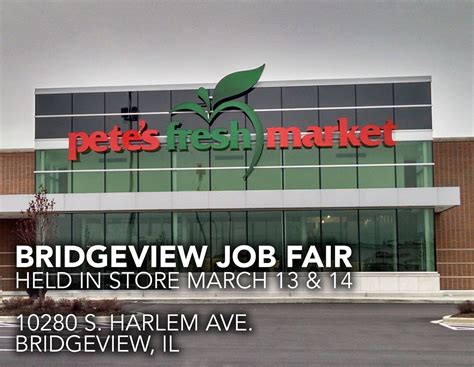 Pete's Fresh Market Holding Job Fair at New Location | Palos, IL Patch