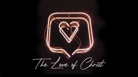 The Love of Christ | The Donelson Fellowship