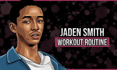 Jaden Smith Workout Routine & Diet (Updated 2024) - Jacked Gorilla