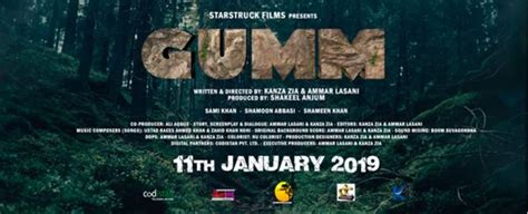 Pakistani Film “Gumm” Ready to Thrill the Viewers on 11th January 2019